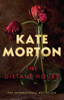 The Distant Hours Kate Morton