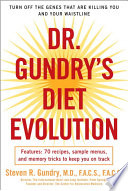 Dr Gundrys Diet Evolution Dr Steven R Gundry