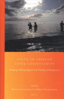 Faith In African Lived Christianity Karen Lauterbach Mika Vhkangas