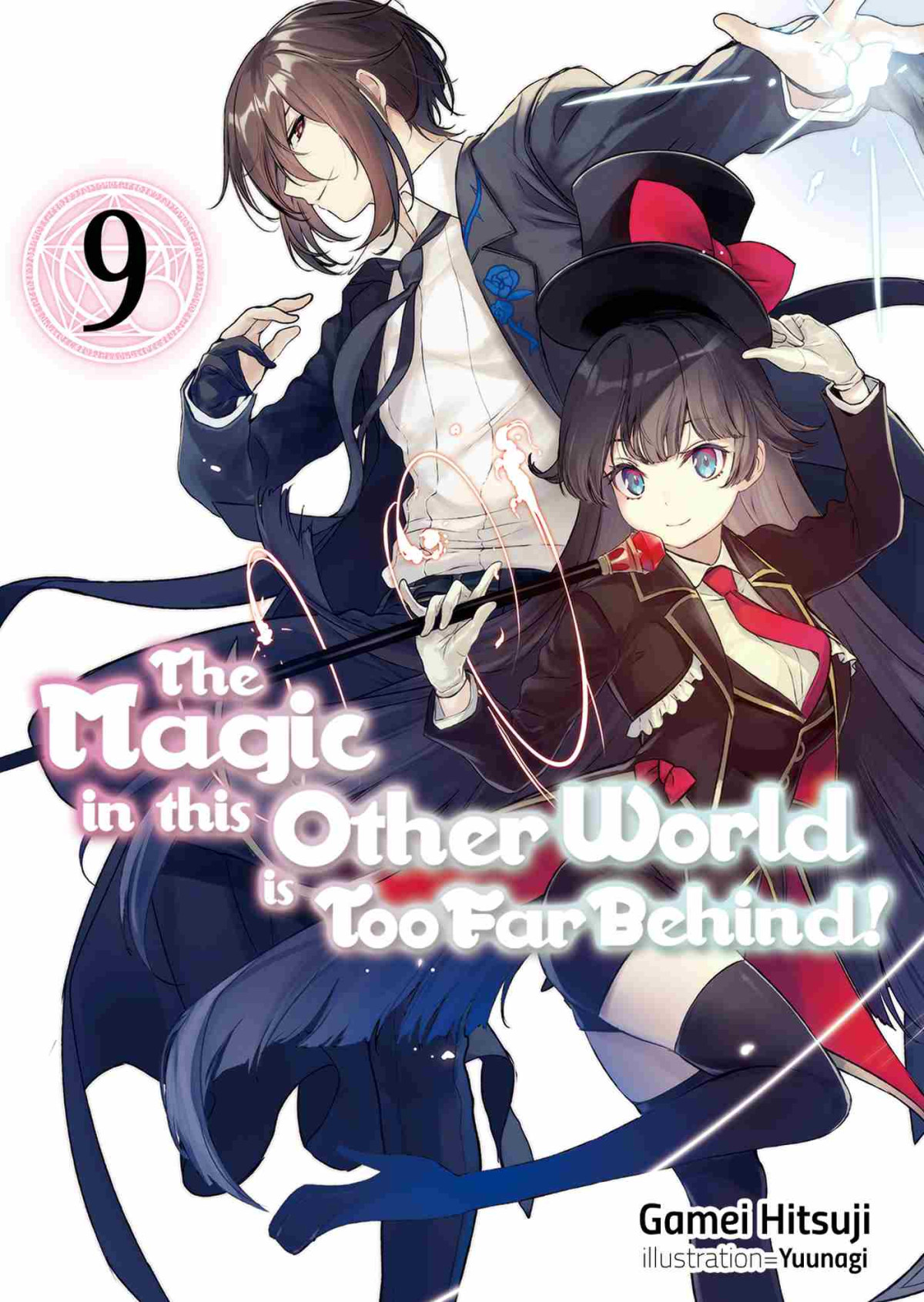 The Magic In This Other World Is Too Far Behind Volume 9 Gamei Hitsuji
