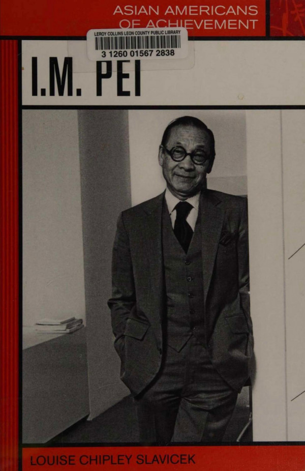 Im Pei Asian Americans Of Achievement Illustrated Louise Chipley Slavicek