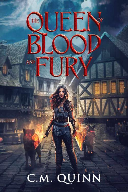 The Queen Of Blood And Fury A Saga Of Demons And Dragons Book 2 Cm Quinn