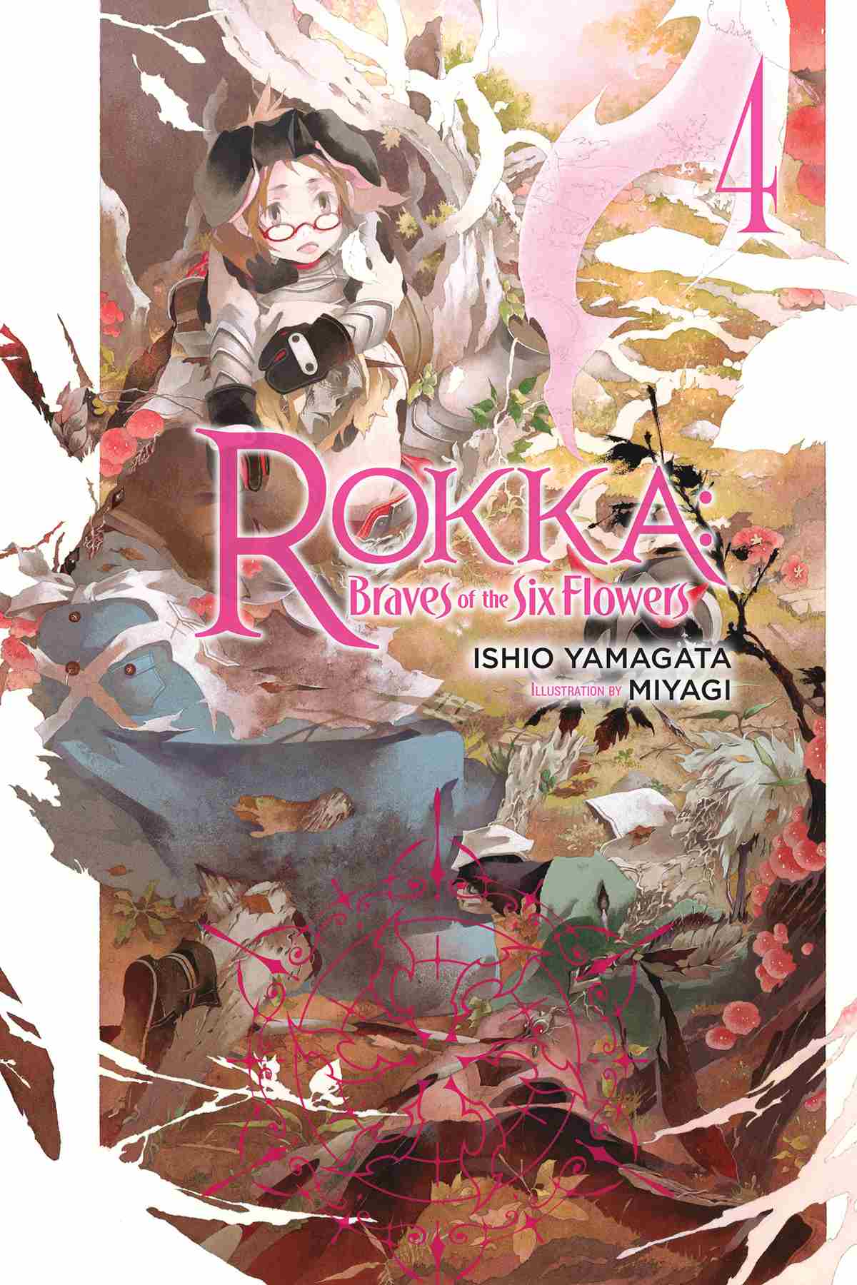 Rokka Braves Of The Six Flowers Vol 4 Light Novel Rokka Braves Of The Six Flowers Light Novel Yamagata
