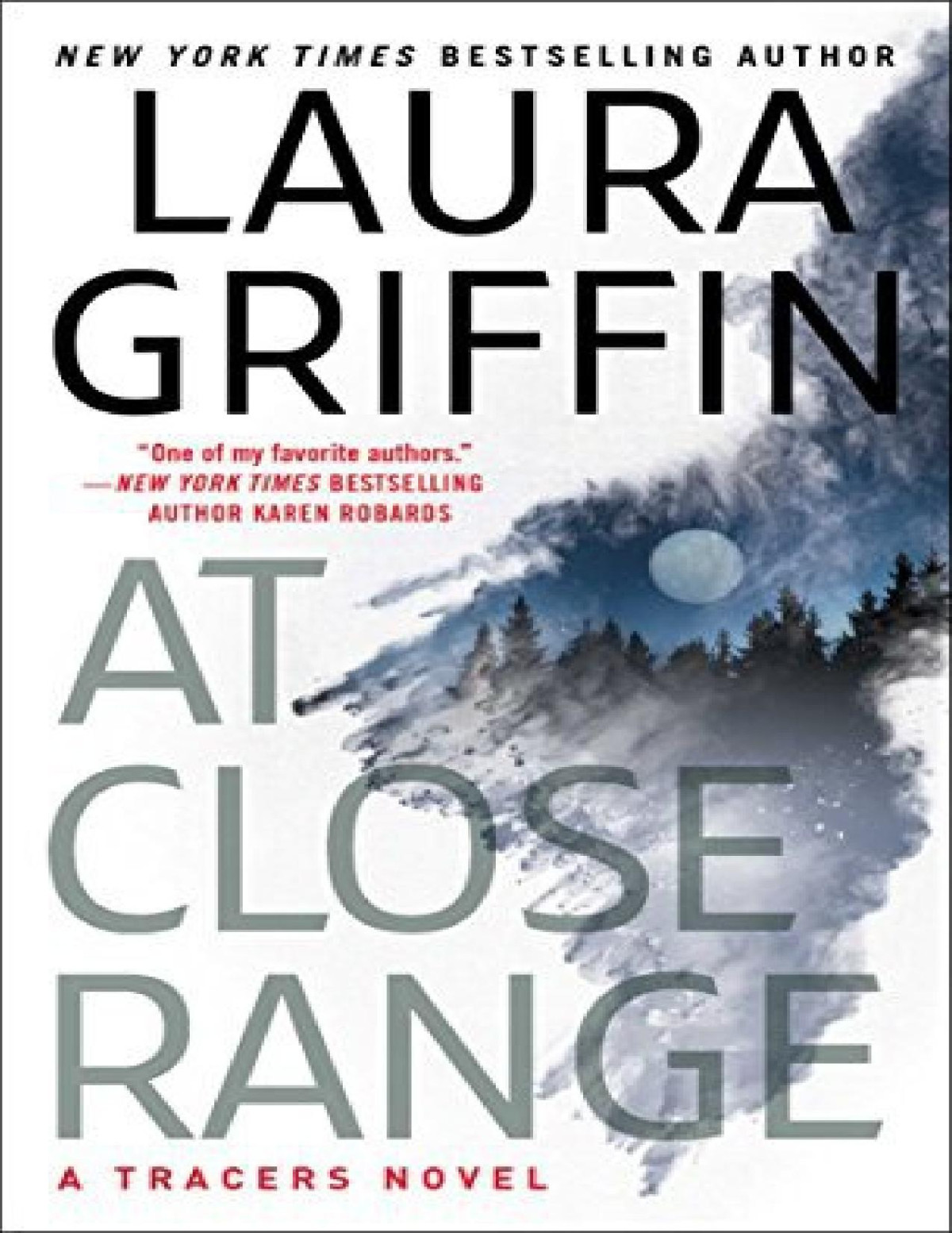 At Close Range Laura Griffin