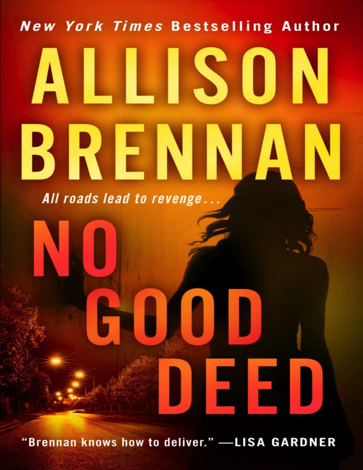 No Good Deed Allison Brennan