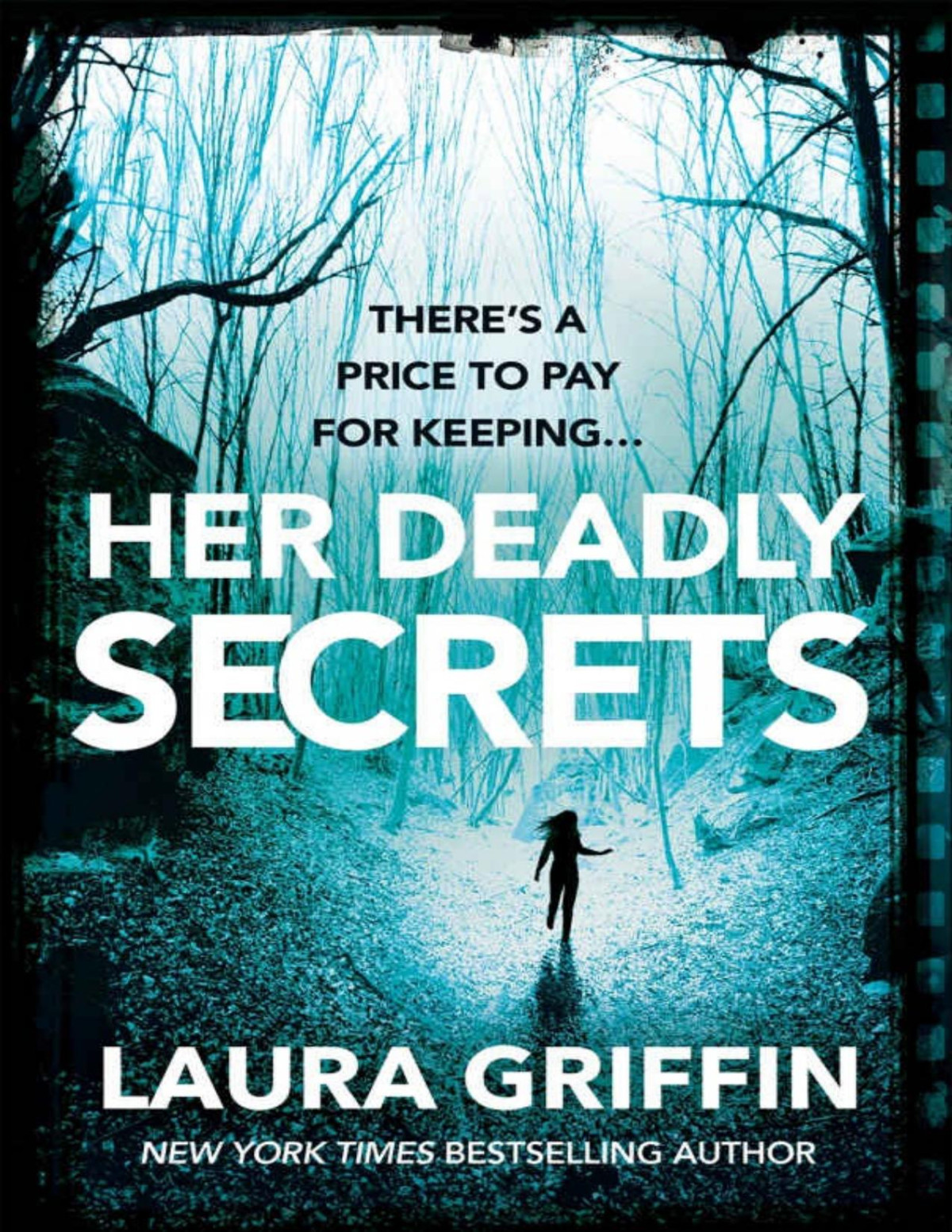 Her Deadly Secrets Griffin Laura