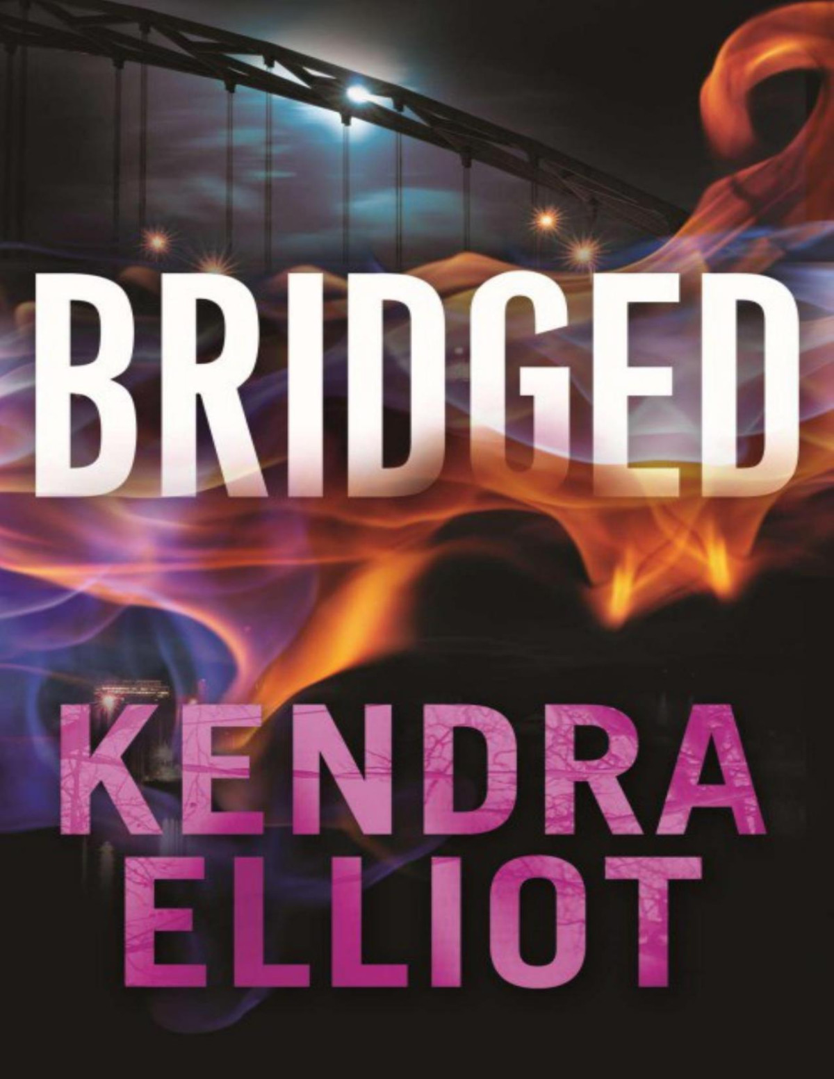 Bridged Kendra Elliot