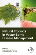 Natural Products In Vectorborne Disease Management Nagendra Singh Chauhan