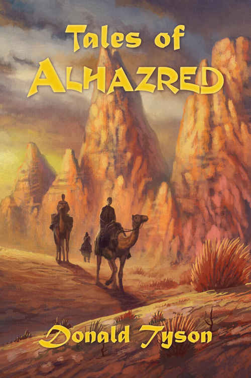 Tales Of Alhazred Donald Tyson