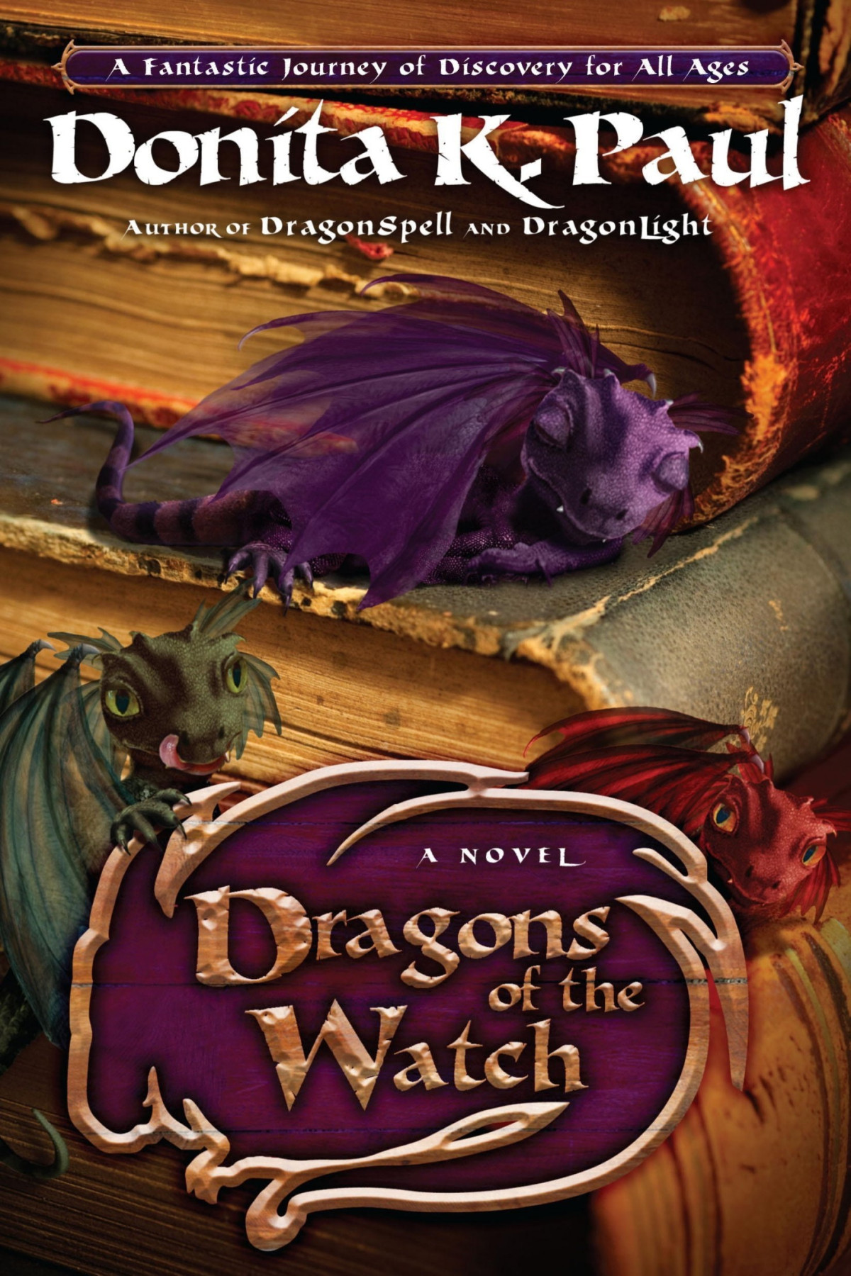 Dragons Of The Watch Donita K Paul