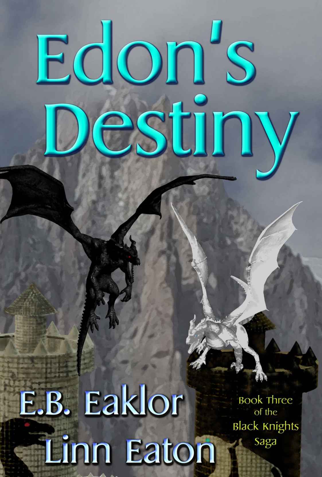 Edons Destiny E B Eaklor Linn Eaton