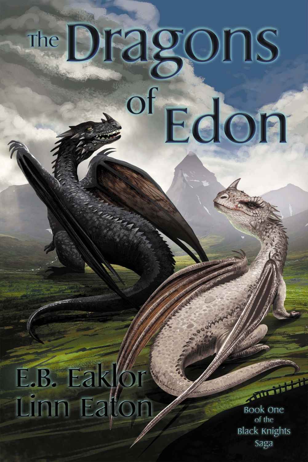 The Dragons Of Edon E B Eaklor Linn Eaton