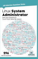 Linux System Administrator Interview Questions Youll Most Likely Be Asked Vibrant Publishers