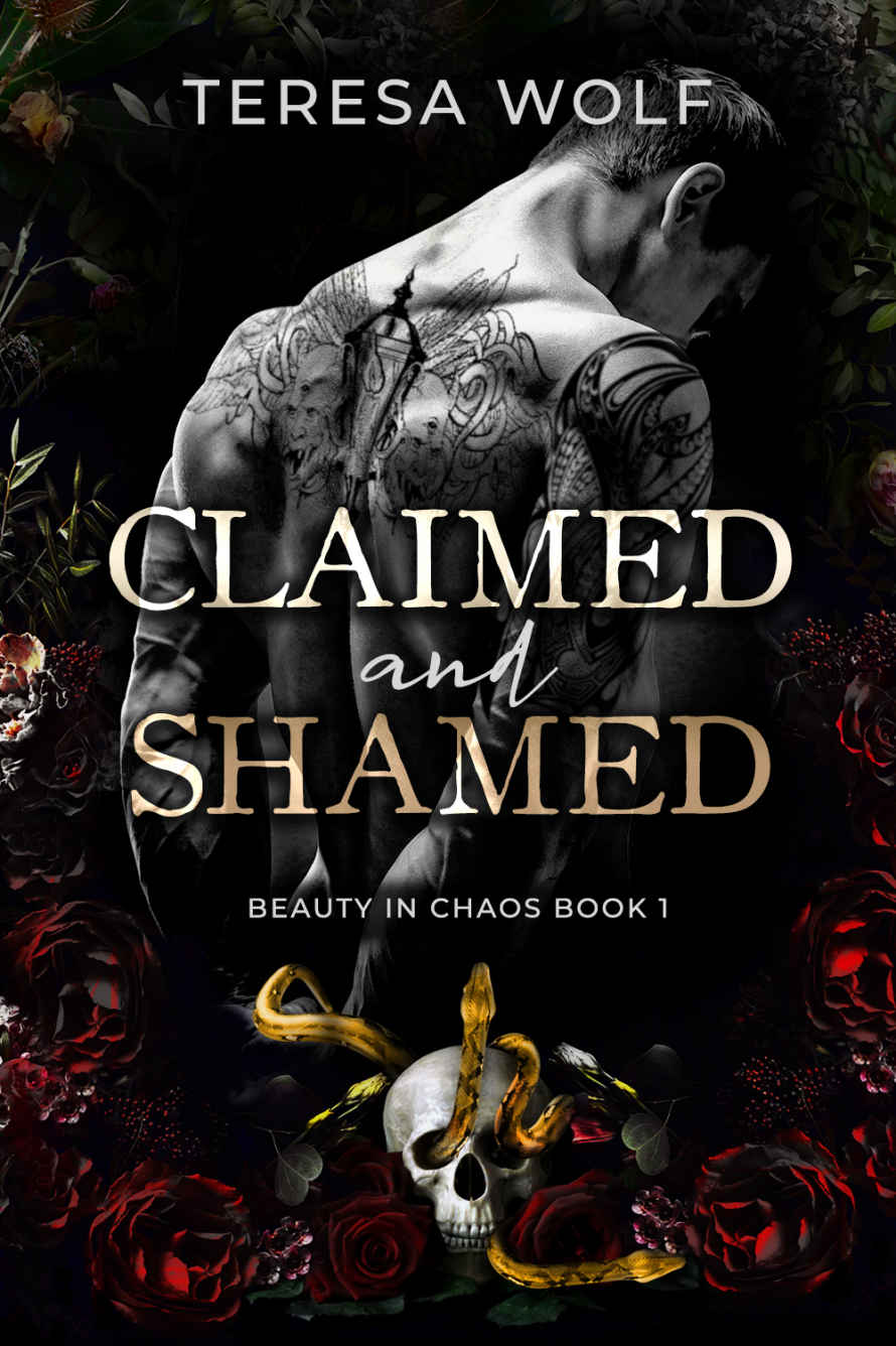 Claimed And Shamed Beauty In Chaos 1 1st Edition Teresa Wolf