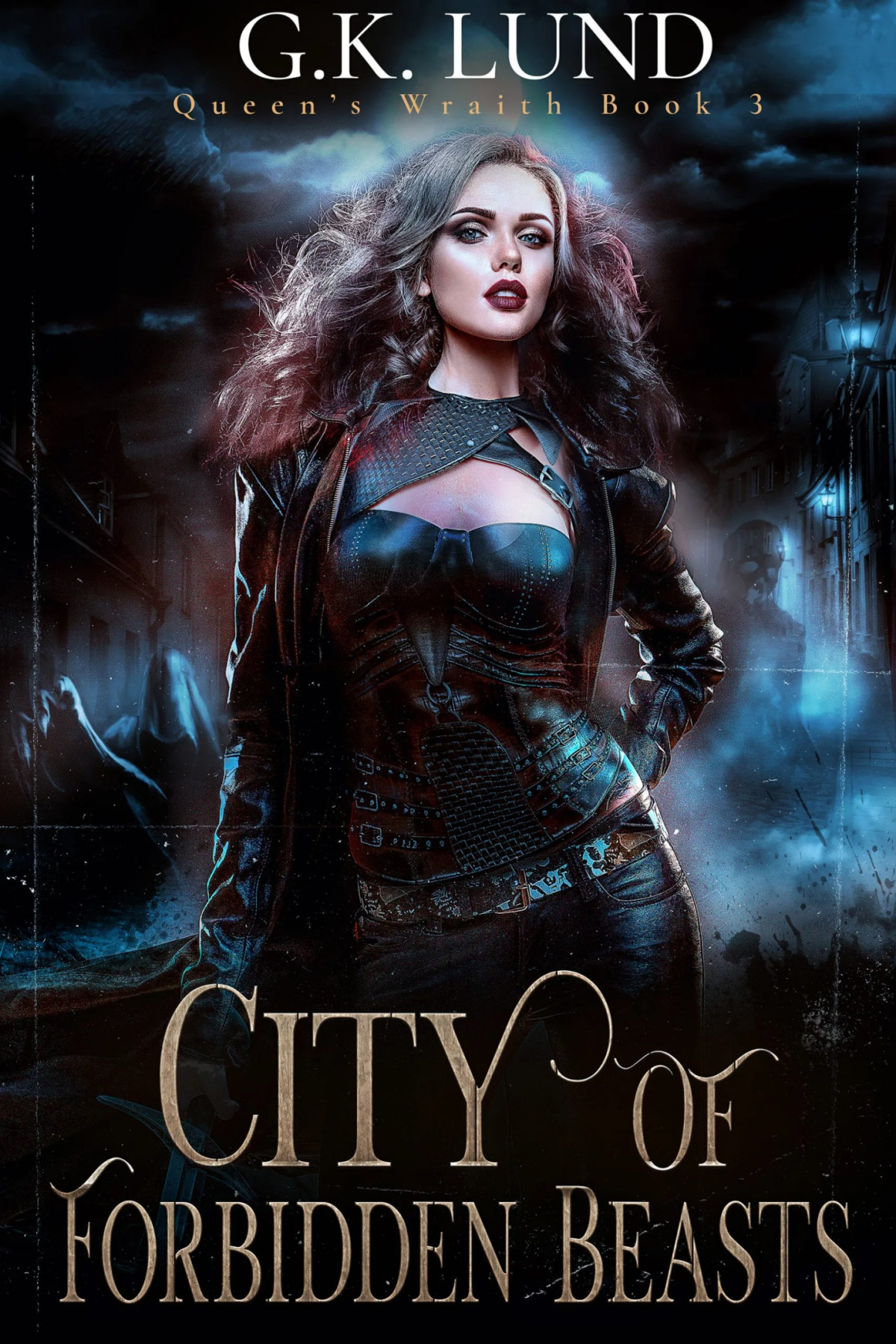 City Of Forbidden Beasts G K Lund
