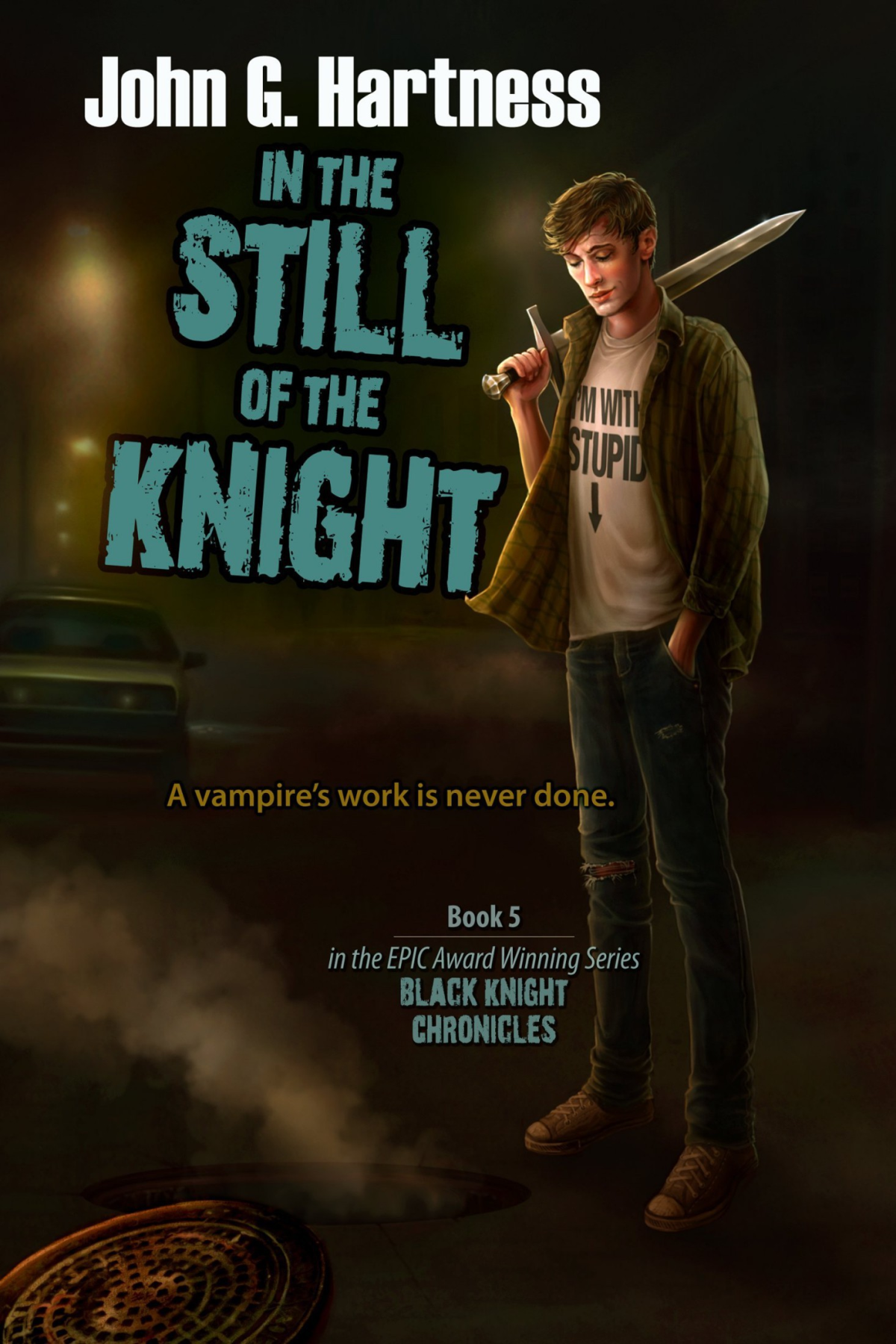 In The Still Of The Knight John G Hartness