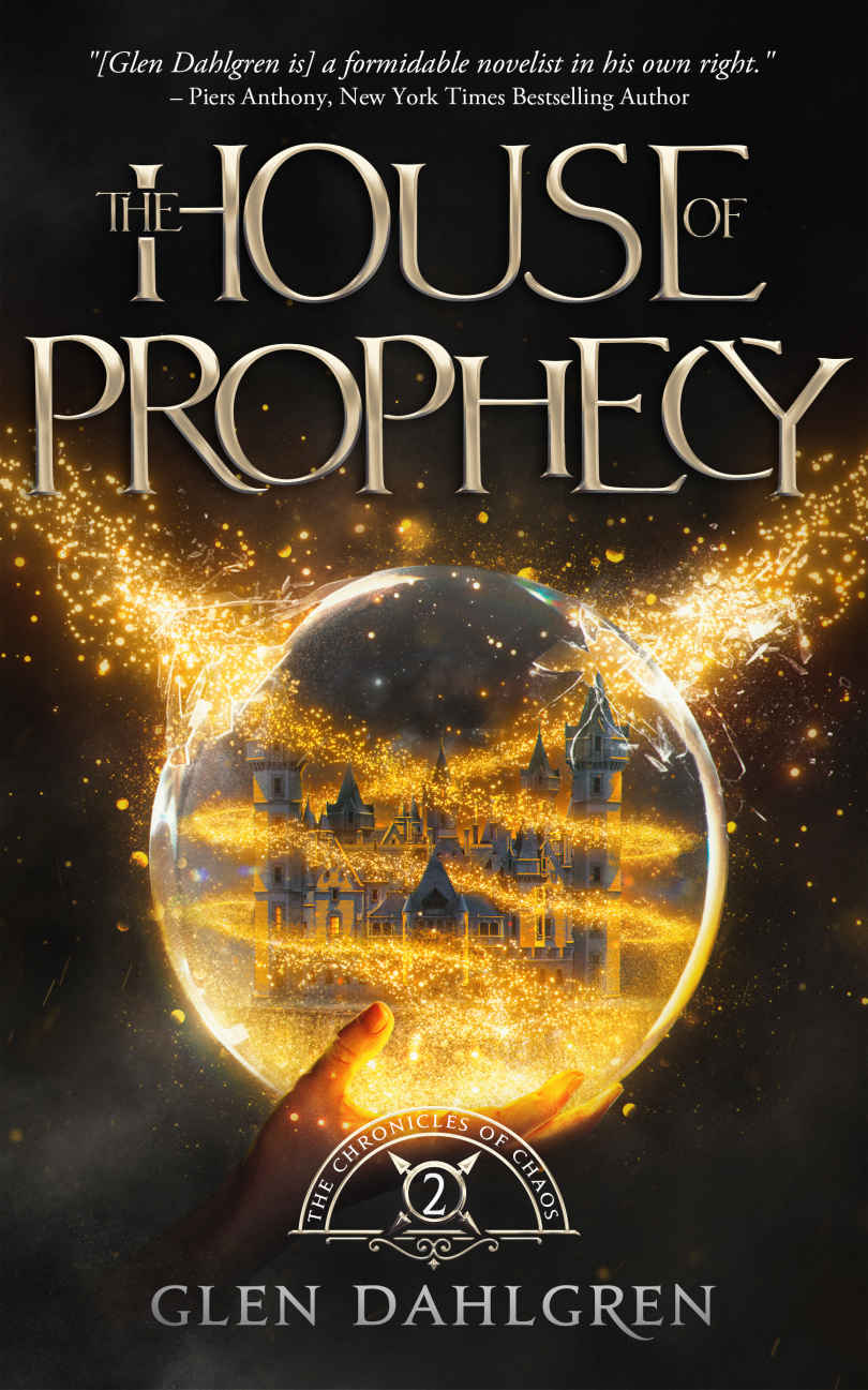 The House Of Prophecy Glen Dahlgren