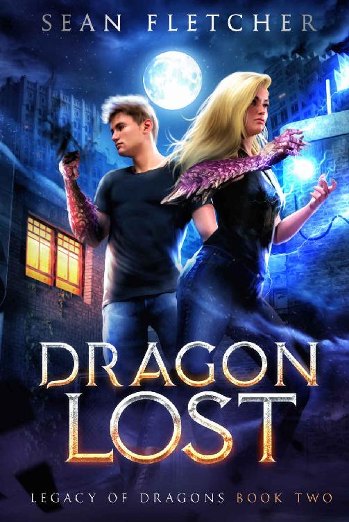 Dragon Lost A Dragon Shifter Ya Urban Fantasy Legacy Of Dragons Book 2 Sean Fletcher