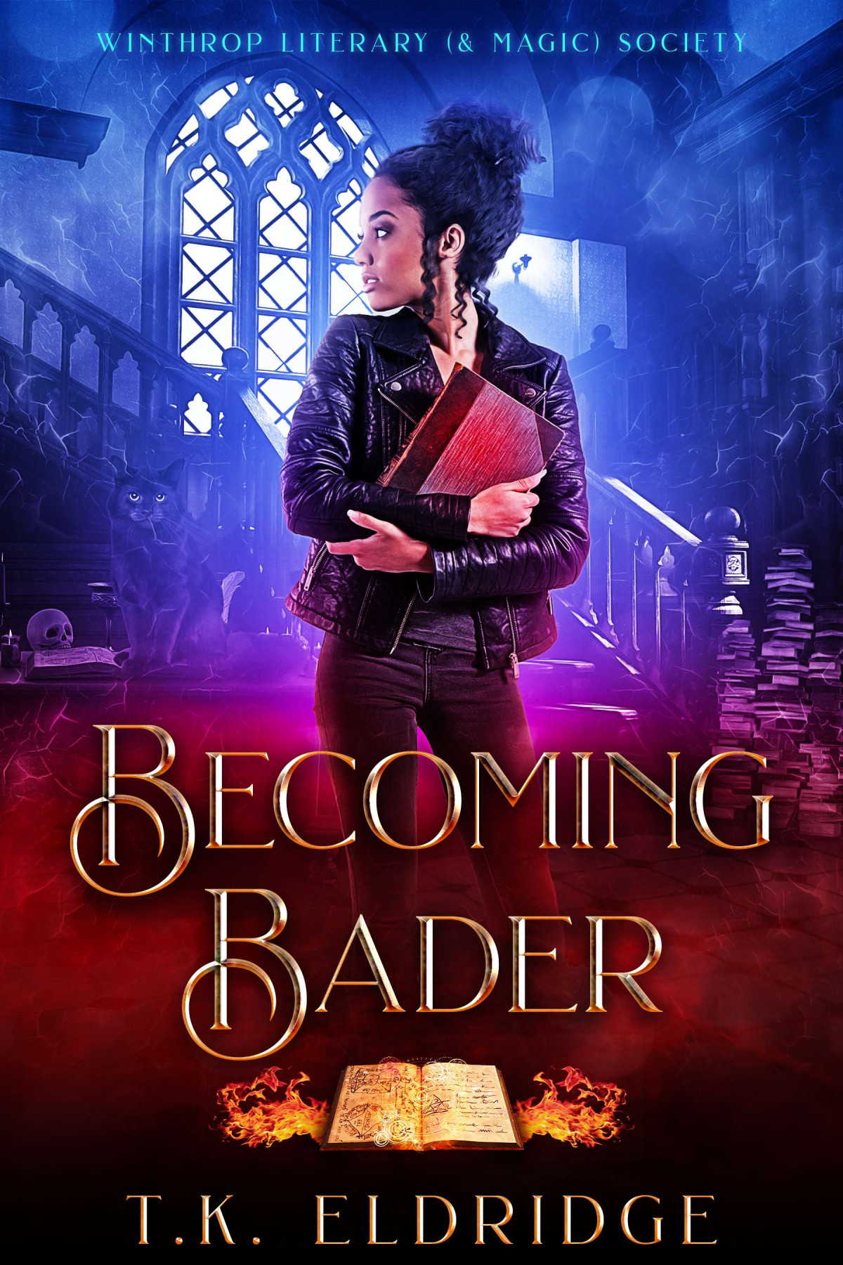 Becoming Bader Winthrop Literary Magic Society 1 1st Edition Tk Eldridge