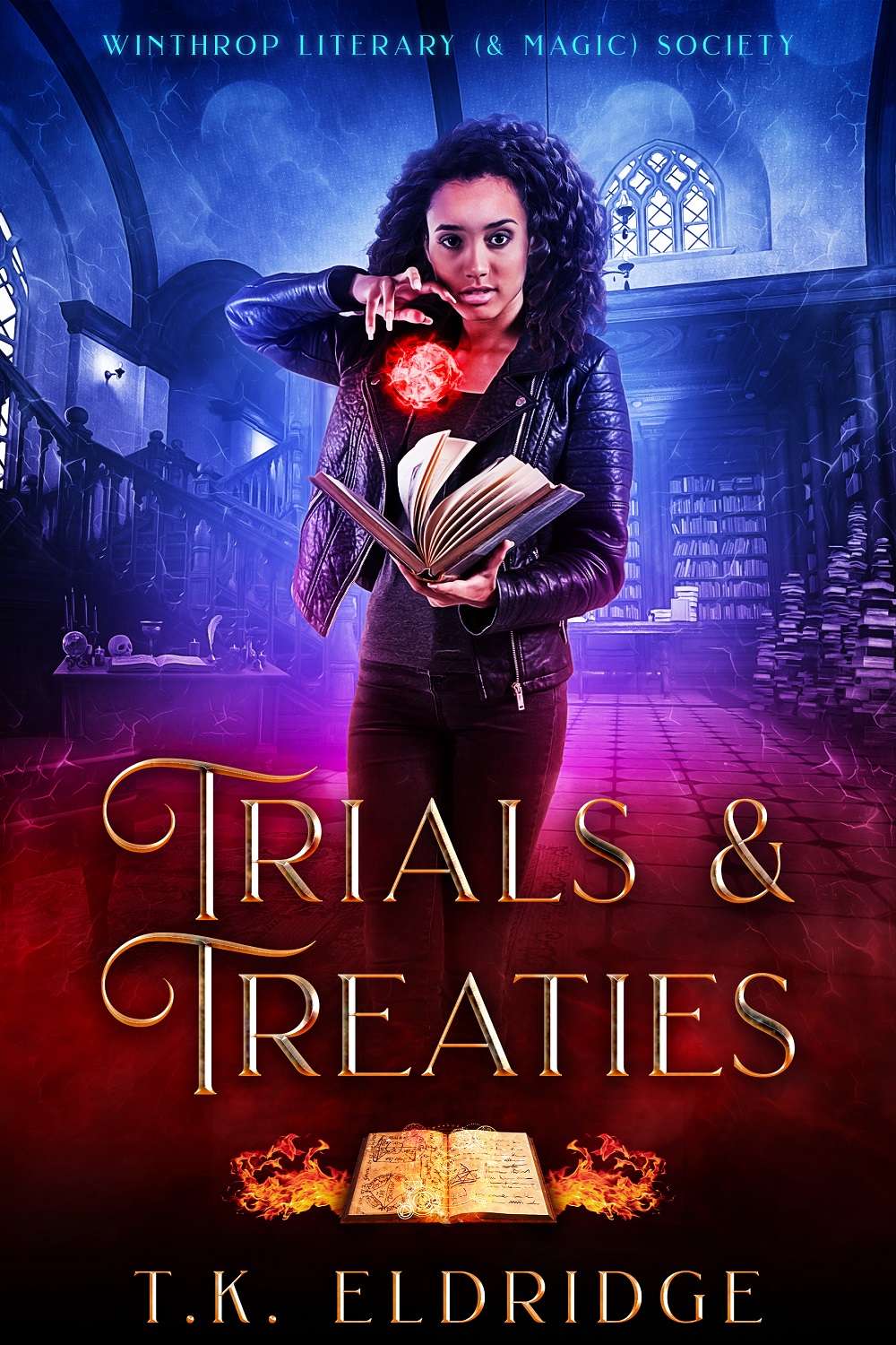 Trials Treaties Winthrop Literary Magic Society 2 1st Edition Tk Eldridge