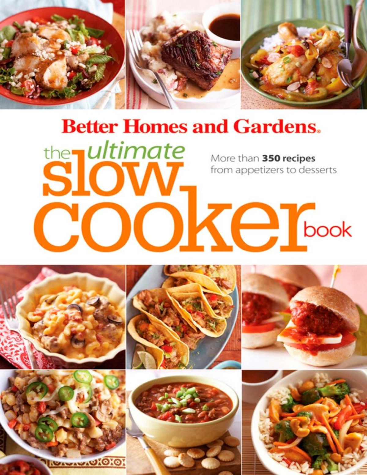 Better Homes Gardens The Ultimate Slow Cooker Book Better Homes Gardens