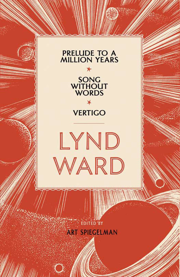 Lynd Ward Prelude To A Million Years Song Without Words Vertigo Loa 211 Library Of America Lynd Ward Edition Book 2 Lynd Ward