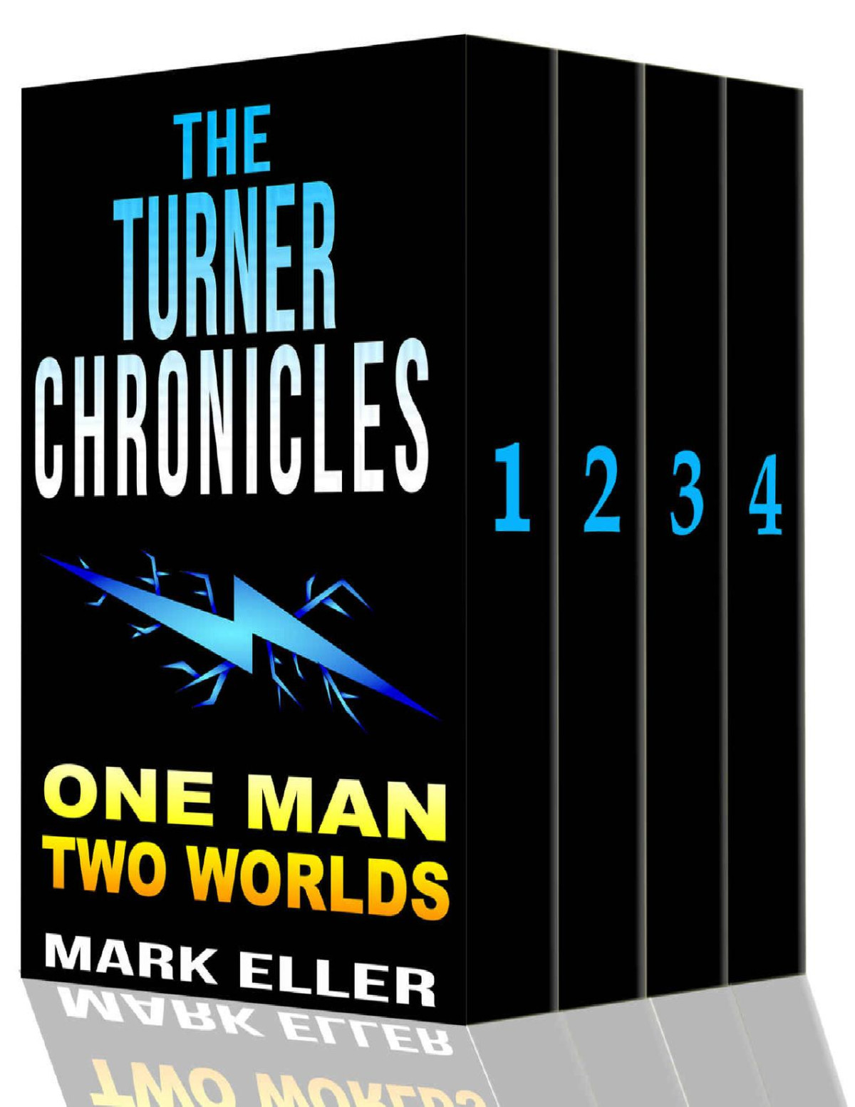 The Turner Chronicles Box Set Edition Mark Eller