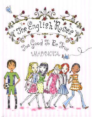 The English Roses 1st Edition Madonna