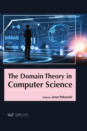 The Domain Theory In Computer Science Jovan Pehcevski