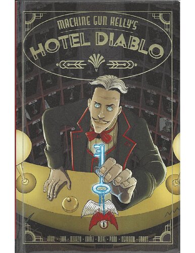 Hotel Diablo 1st Machine Gun Kelly