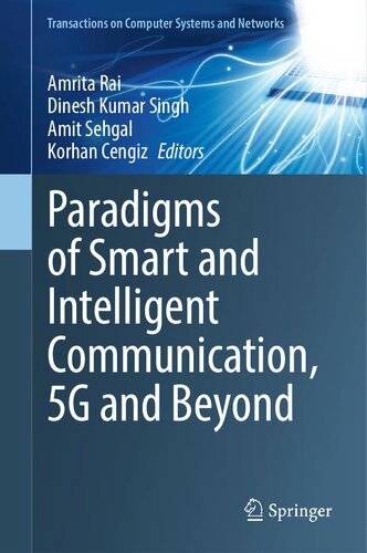 Paradigms Of Smart And Intelligent Communication 5g And Beyond Amrita Rai