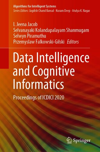 Data Intelligence And Cognitive Informatics Proceedings Of Icdici 2020 I Jeena Jacob