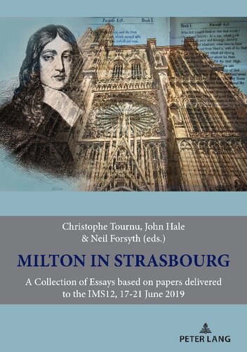 Milton In Strasbourg Christophe Tournu Neil Forsyth John K Hale