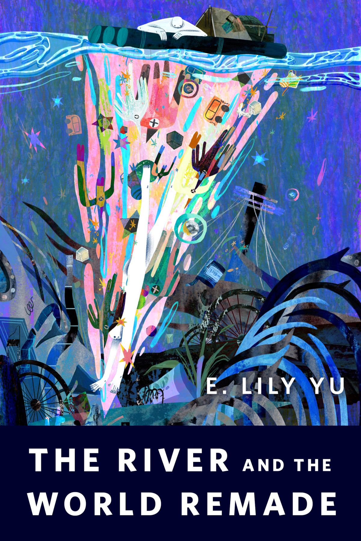 The River And The World Remade E Lily Yu