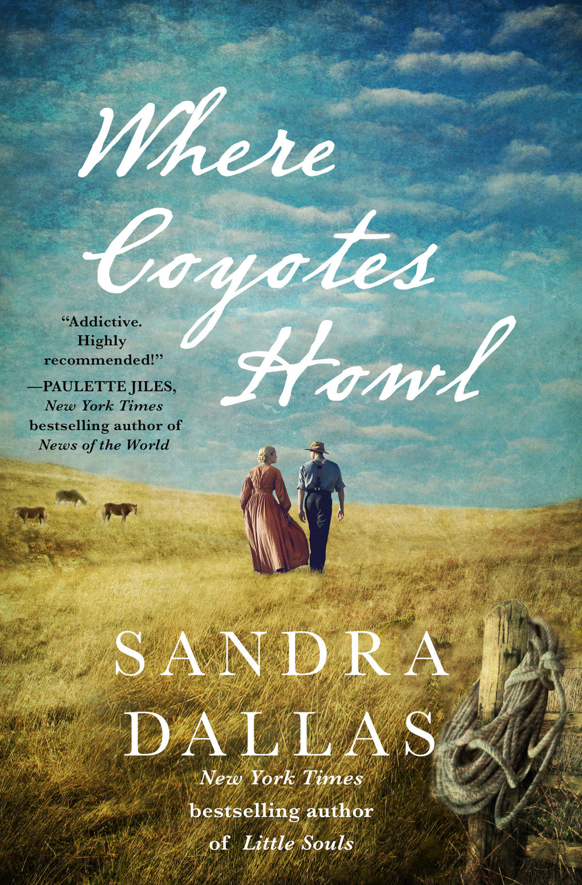 Where Coyotes Howl Sandra Dallas