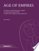 Age Of Empires The History And Administration Of Judah In The 8th2nd Centuries Bce In Light Of The Storagejar Stamp Impressions Oded Lipschits