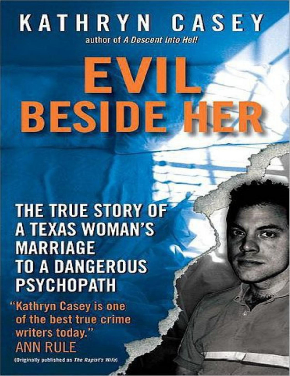 Evil Beside Her Kathryn Casey