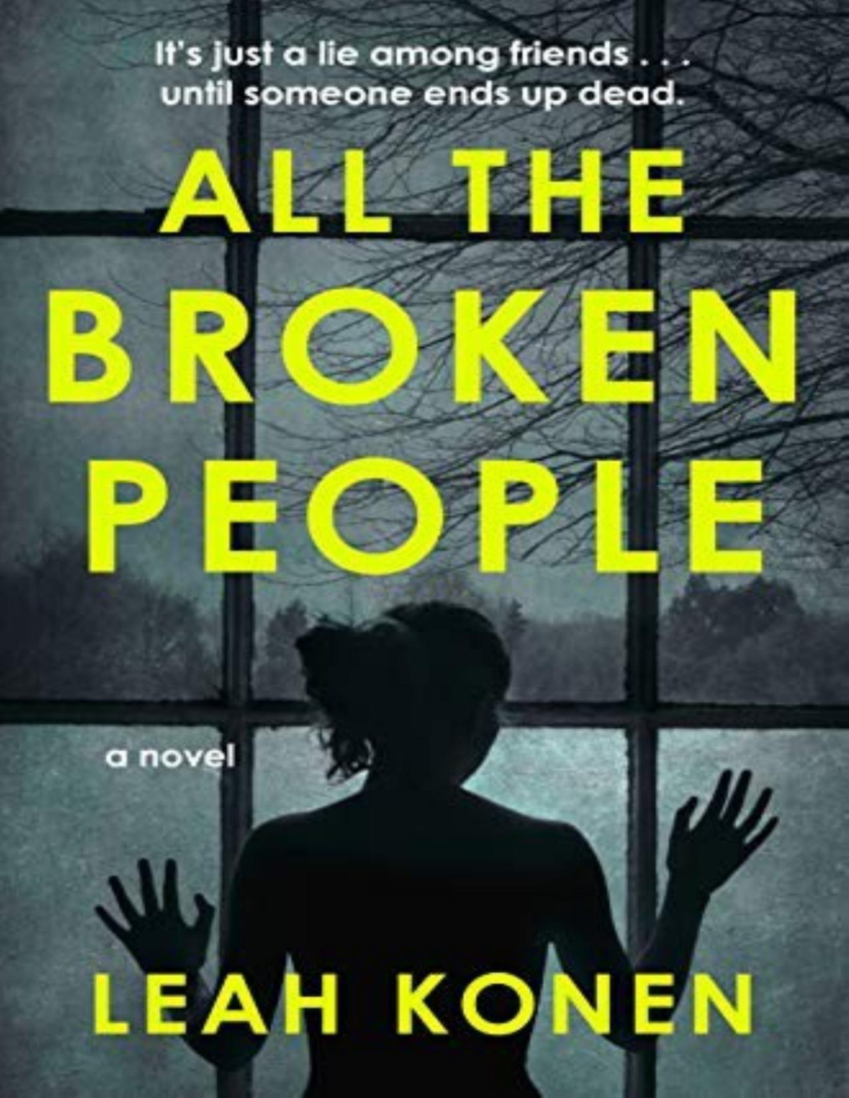 All The Broken People Leah Konen