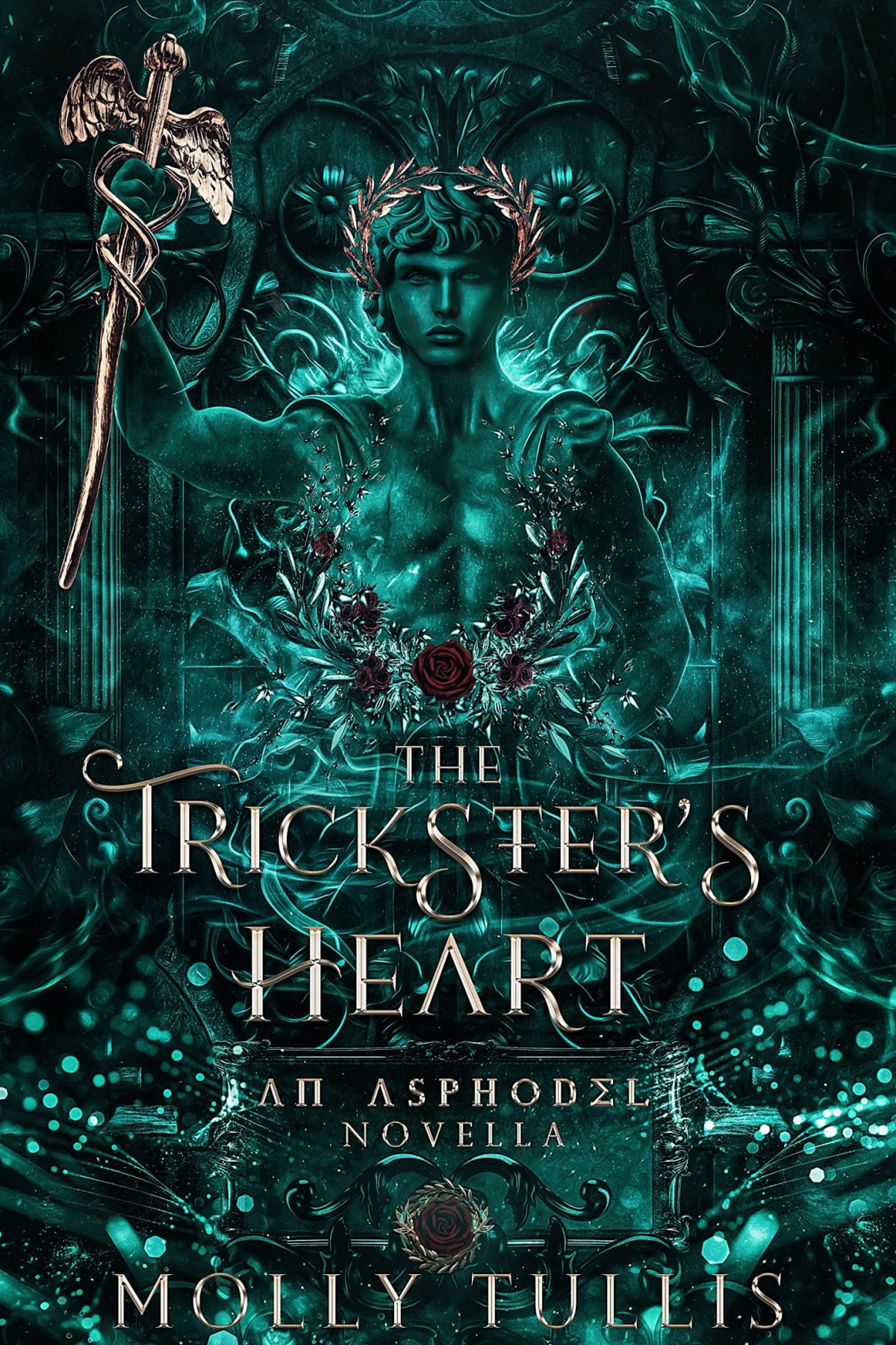 The Tricksters Heart A Story Of Hermes And Hercules Molly Tullis