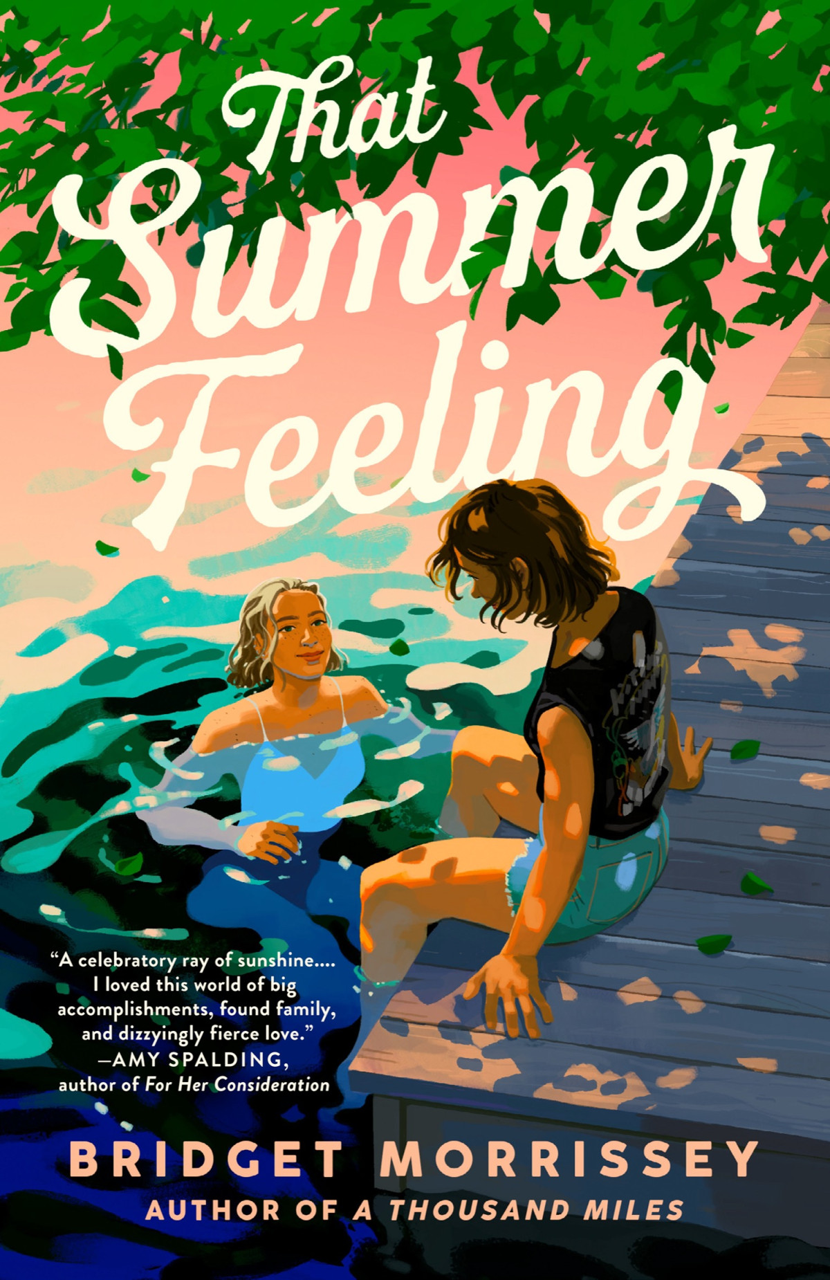 That Summer Feeling Bridget Morrissey