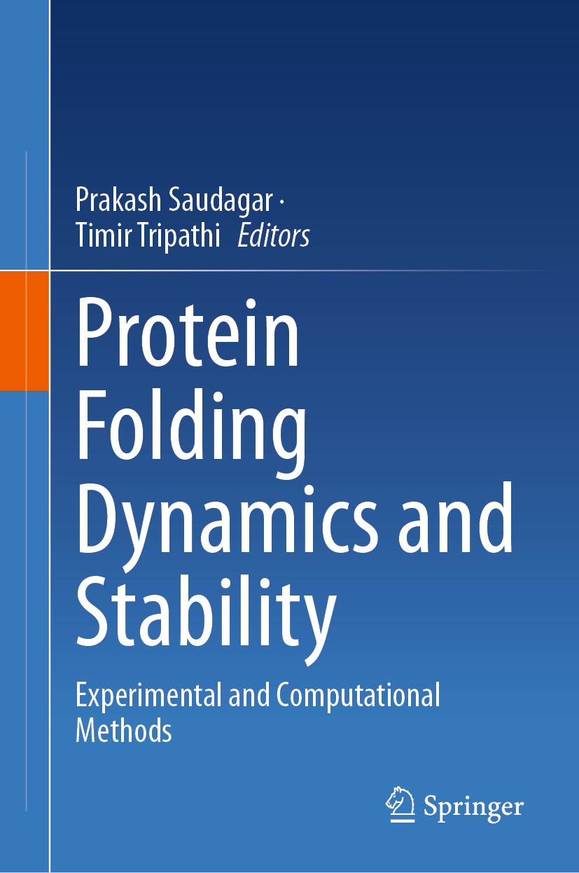 Protein Folding Dynamics And Stability Experimental And Computational Methods Prakashsaudagar