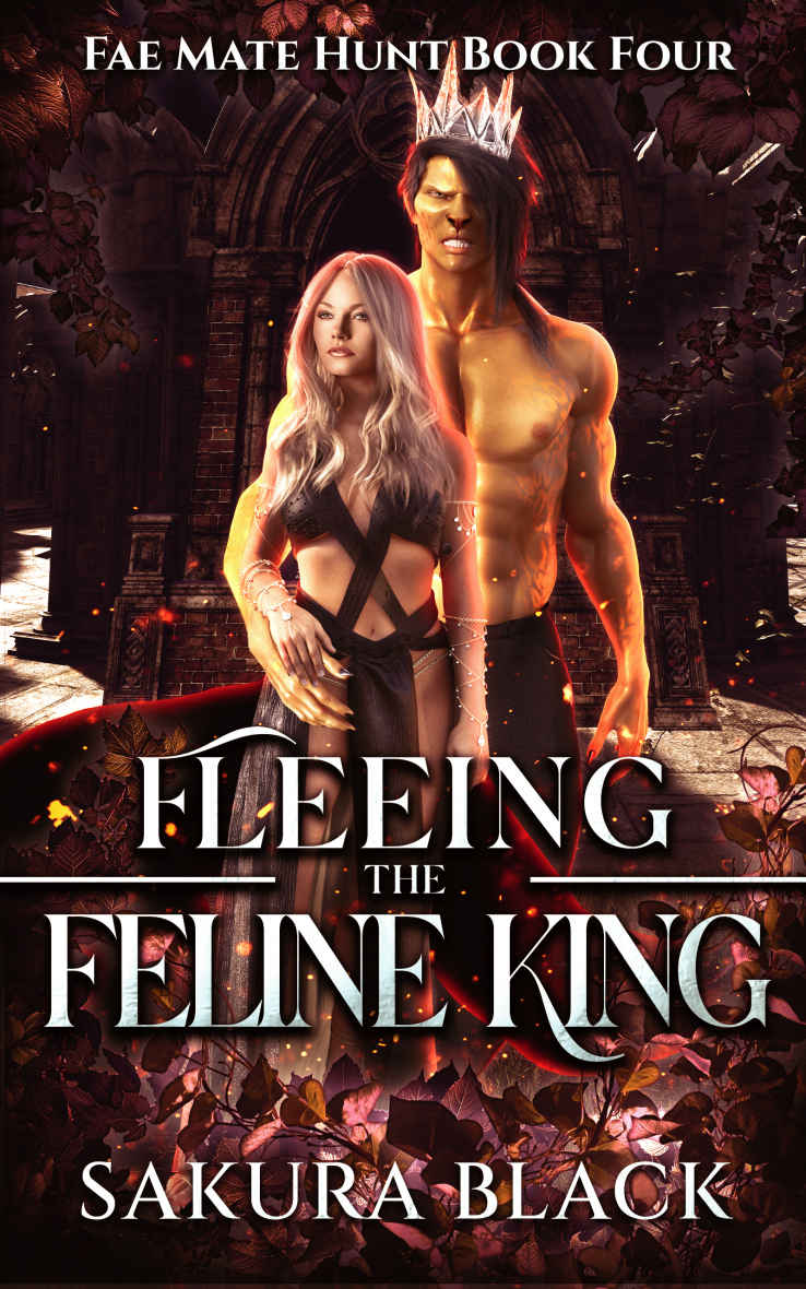 Fleeing The Feline King 1st Edition Sakura Black