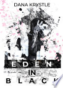 Eden In Black Dana Krystle