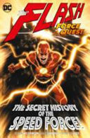 The Flash V10 Force Quest Joshua Williamson