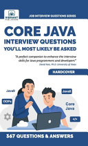 Core Java Interview Questions Youll Most Likely Be Asked 2nd Edition 2nd Vibrant Publishers