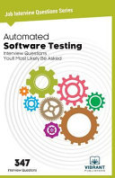 Automated Software Testing Interview Questions Youll Most Likely Be Asked Vibrant Publishers