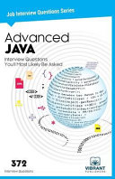 Advanced Java Interview Questions Youll Most Likely Be Asked Vibrant Publishers