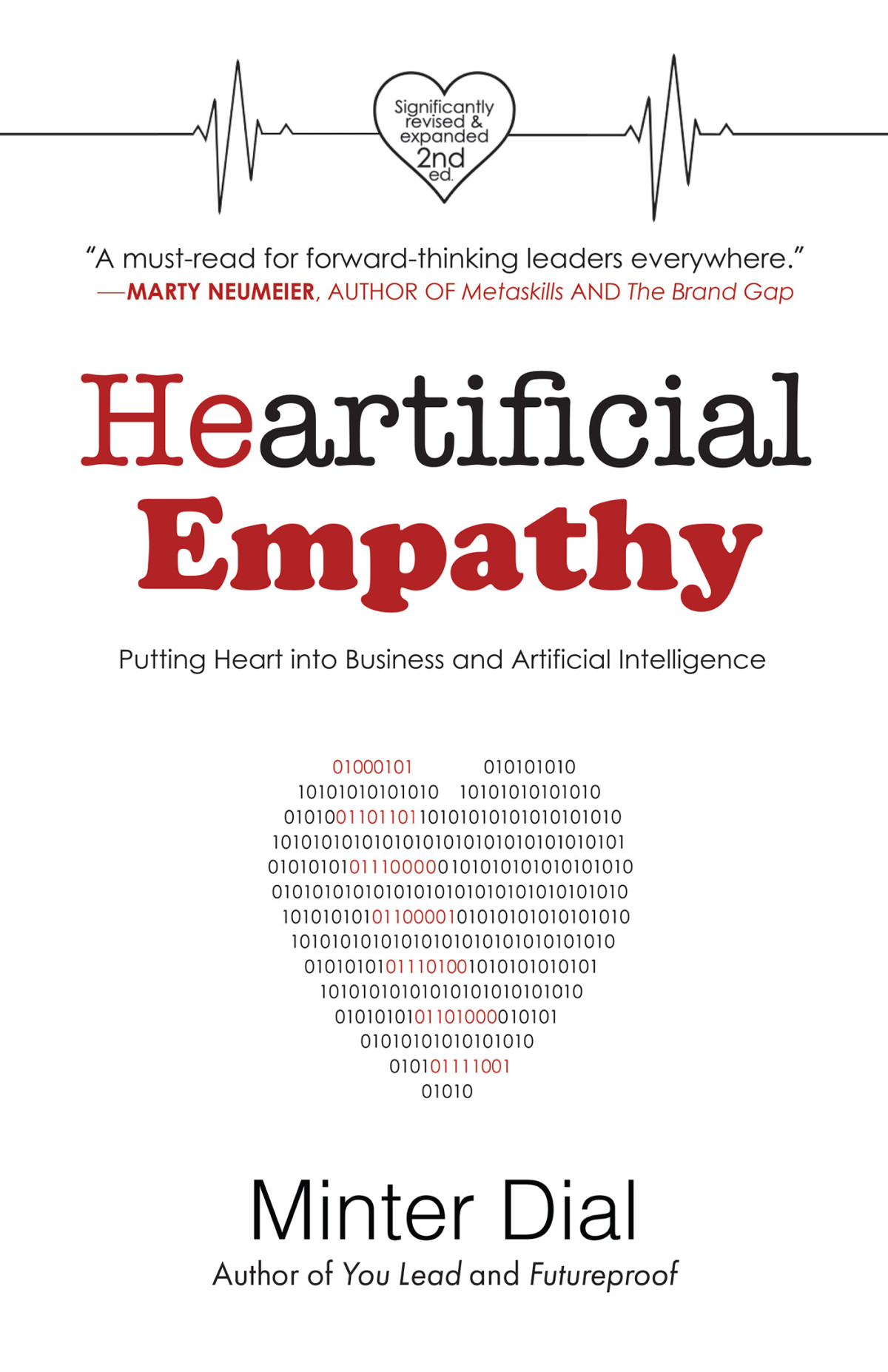 Heartificial Empathy 2nd Edition Putting Heart Into Business And Artificial Intelligence Minter Dial