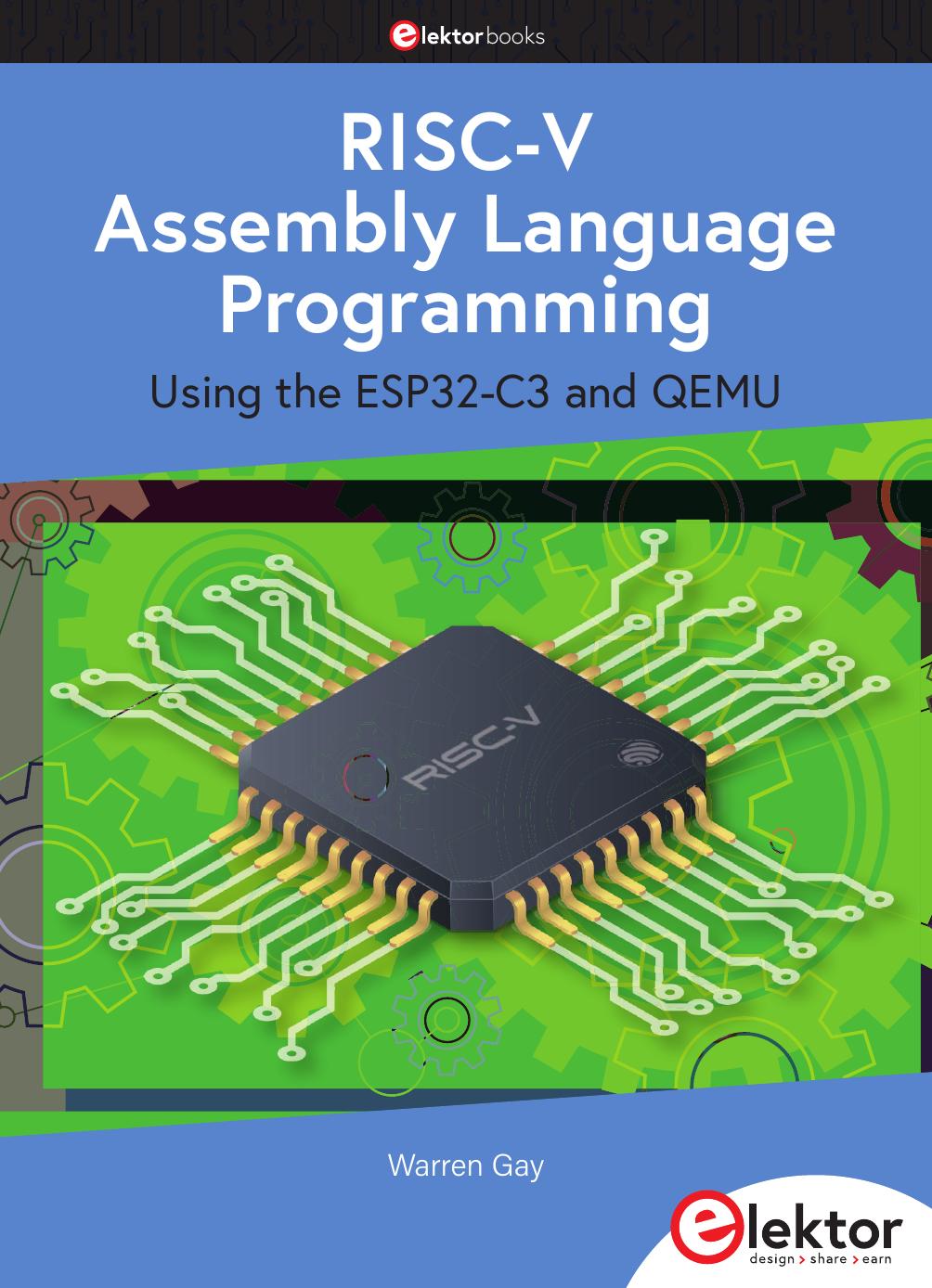 Riscv Assembly Language Programming Using Esp32c3 And Qemu Warren Gay