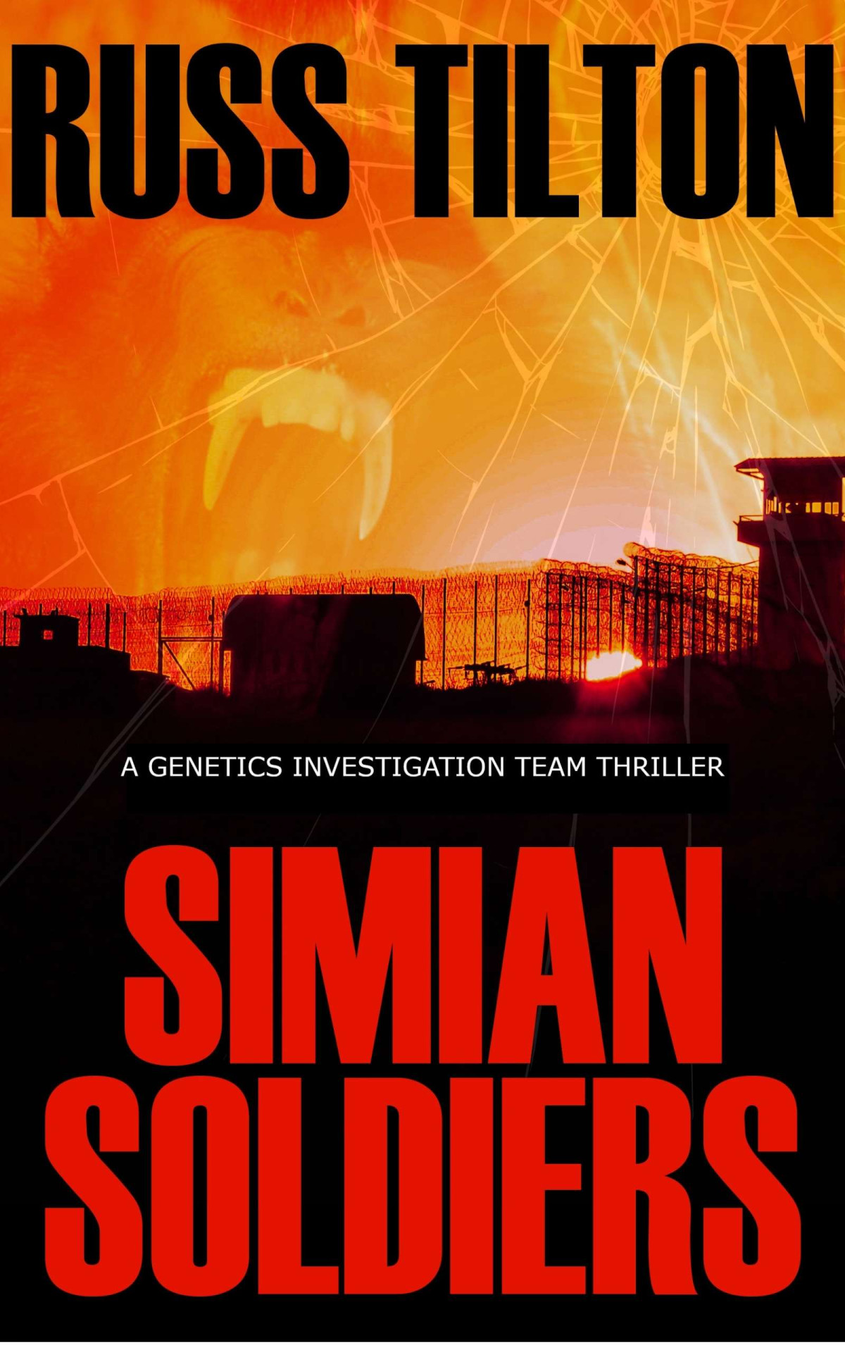 Simian Soldiers Russ Tilton